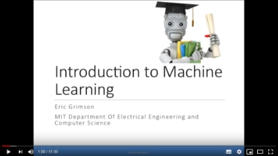 Prof. Eric Grimson, Introduction to Machine Learning, 2016